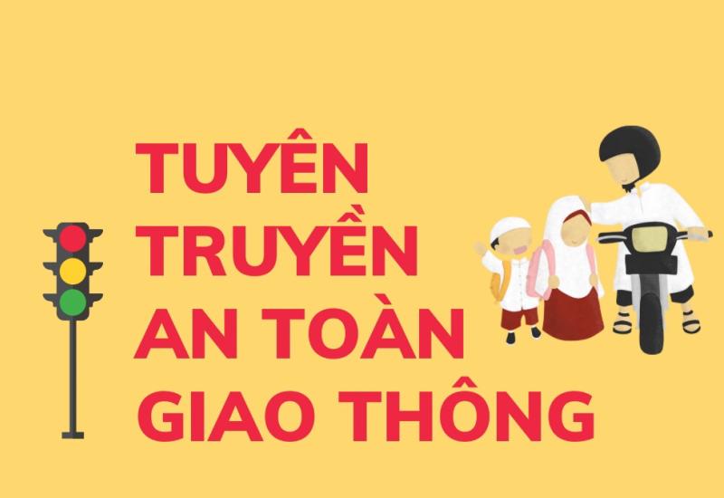 Tuyên truyền an toàn giao thông